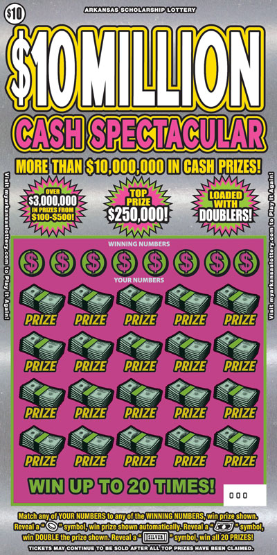 $10 Million Cash Spectacular - Game No. 389 Arkansas Lottery Instant Ticket - $10 Million Cash Spectacular